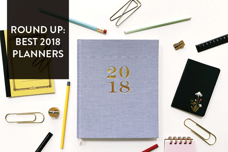 Round Up: Best Planners of 2018