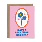 Beautiful Birthday Flowers Card