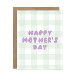 Happy Mother's Day Gingham