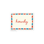 Par Avion Howdy Vinyl Sticker