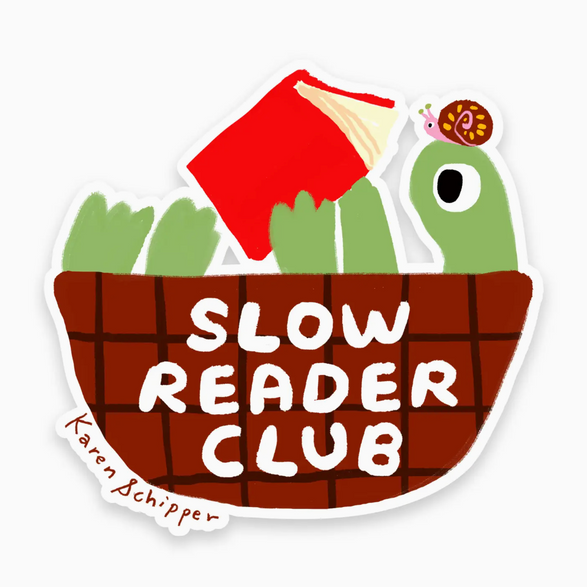 Slow Reader Club Sticker