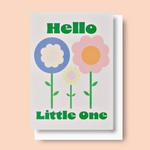 Hello Little One