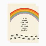 Loyal Friend Rainbow
