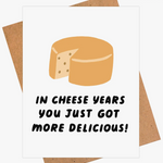 Cheese Years Birthday
